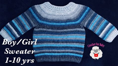 How To Crochet Easy Raglan Top Pullover Sweater For Boys And Girls 2 3