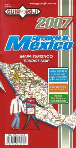 Carreteras De Mexico Mexico Tourist Map By Guia Roji