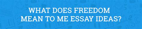 Freedom Essay Ideas Essay On Freedom For Students And Children In