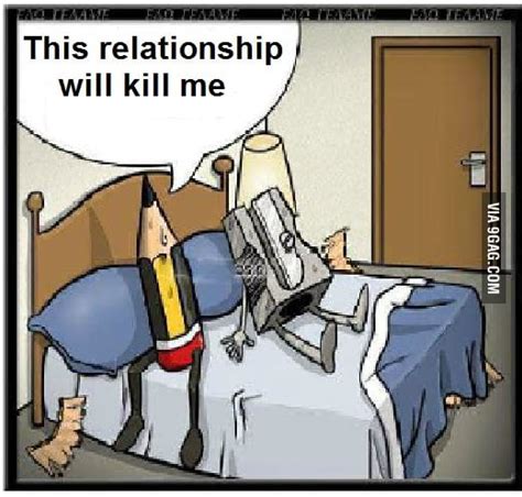 Pencil And Sharpener In Relationship 9gag