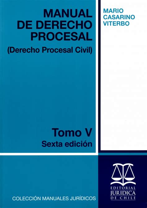 Manual De Derecho Procesal Tomo V Derecho Procesal Civil Atico Libros