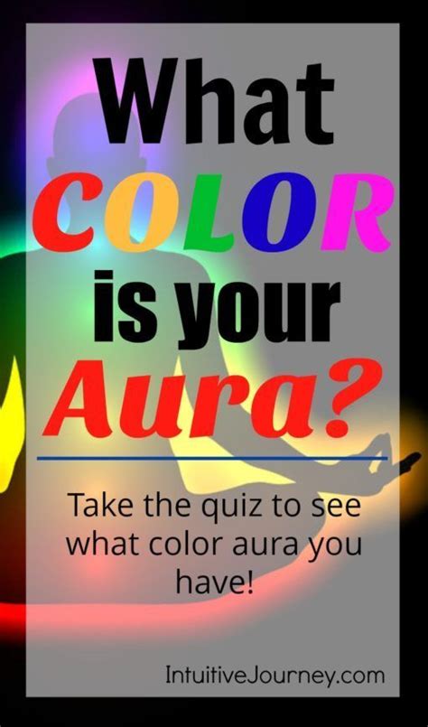 What Color Is Your Aura Intuitive Journey Aura Colors Quiz Aura