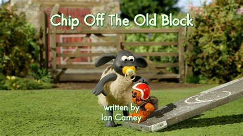 You will watch shaun the sheep season 1 episode 4 online for free episodes with hq / high quality. Image - Chip Off The Old Block title card.jpg | Shaun the ...