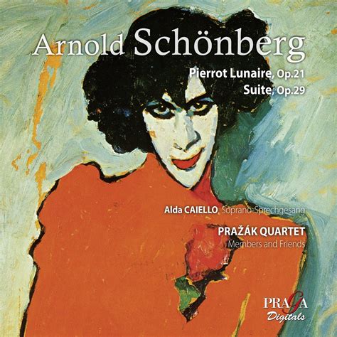 Arnold Schoenberg Pierrot Lunaire Op21 Suite Op29 Uk Music