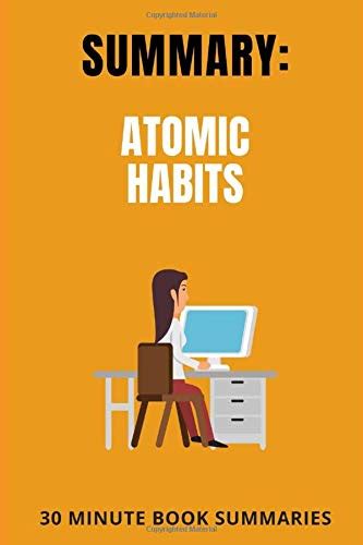 Summary Atomic Habits A Book By James Clear Personal Development