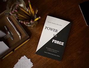 Power Vs Force By David R Hawkins Hug The Universe