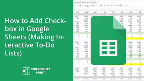 How To Add Checkbox In Google Sheets Making Interactive To Do Lists