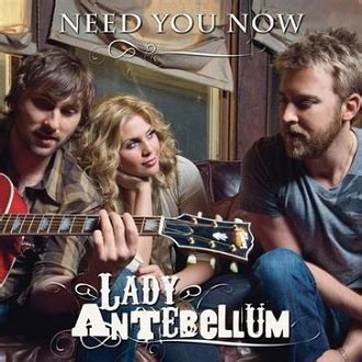 Need you know is the follow up to their hugely successful dedut cd and they're getting stronger and stronger. Lady Antebellum - Need You Now - 麦田音乐网
