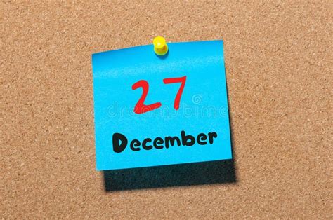 December 27th Day 27 Of Month Calendar On Cork Notice Board New Year
