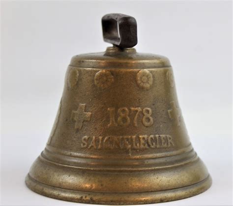 Antique Brass Bell Cow Bell 1878 Saignelegier Chiantel Fondeur