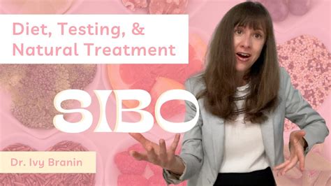 Sibo Symptoms Testing Treatments Diet Youtube
