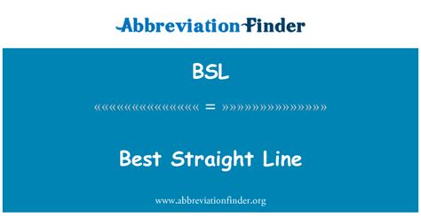 Bsl Definition Best Straight Line Abbreviation Finder