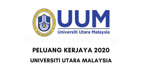 The universiti utara malaysia (uum; Jawatan Kosong 2020 Universiti Utara Malaysia (UUM ...