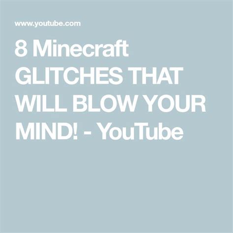 8 Minecraft Glitches That Will Blow Your Mind Youtube Minecraft