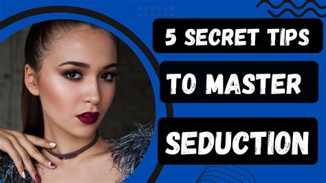 Secrets Of Seduction 5 Essential Tricks To Master The Art Of Flirting Youtube
