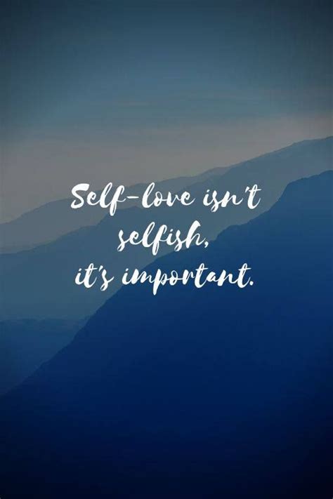 Self Love Quotes That Will Make You Say I Love Myself Truly Madly