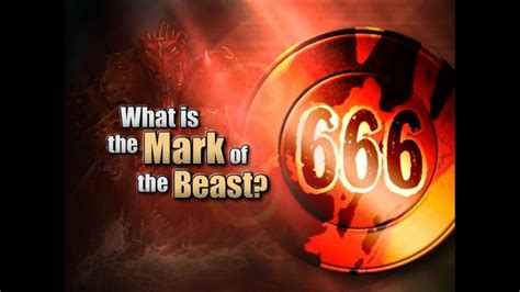 Mark Of The Beast 666 Youtube