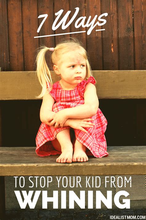 7 Surefire Tips For How To Stop Whining From Your Kids