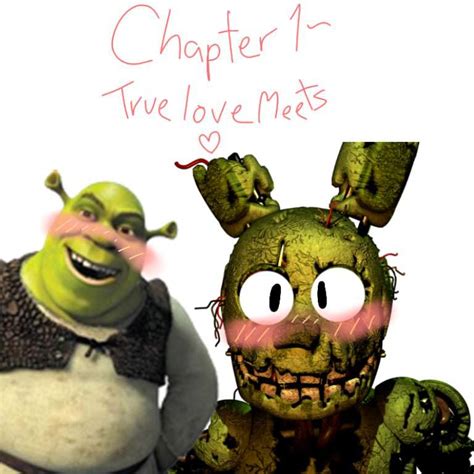 Springtrap Finds Love ️ Chapter 1 True Love Meets Five Nights At