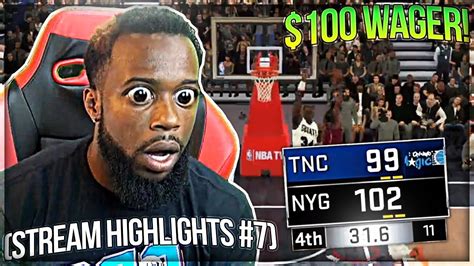 Cashnasty Crazy 100 Nba 2k18 Wager Stream Highlights 7 Youtube