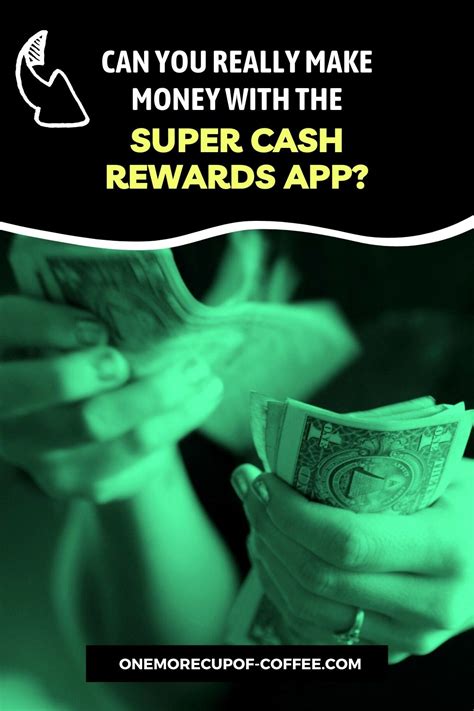 Can You Really Make Money With The Super Cash Rewards App One More