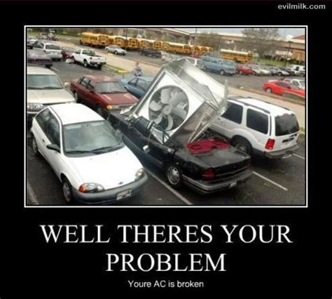 Well Theres Your Problem Know Your Meme Hvac Humor Hvac Company