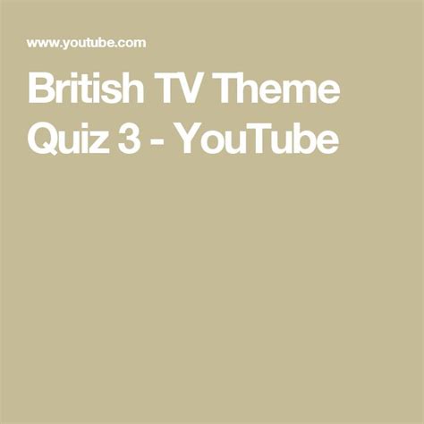 The British Tv Theme Quiz 2 Youtubee Is Shown In White Text On A