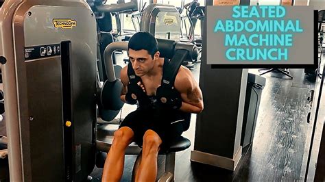 Gym Exercises Seated Abdominal Machine Crunch Youtube