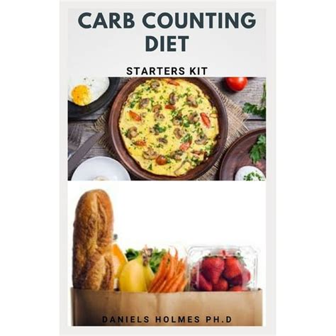 Carb Counting Diet Starters Kit Carb Counting Dietary Guide For