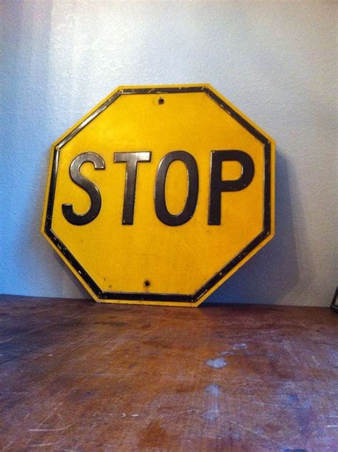 Antique Stop Sign Yellow Old Style Stop Sign Antiques Stop Sign