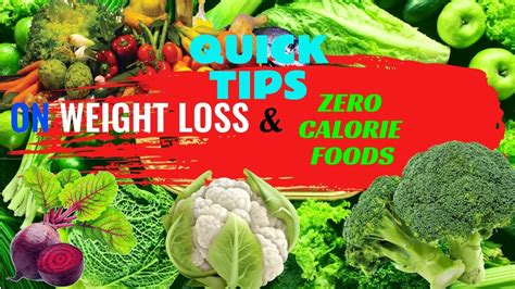 Quick Weight Loss By Zero Calorie Diet Zero Calorie Food Youtube