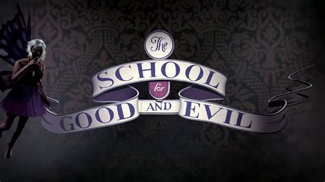 The School For Good And Evil Official Book Trailer Youtube