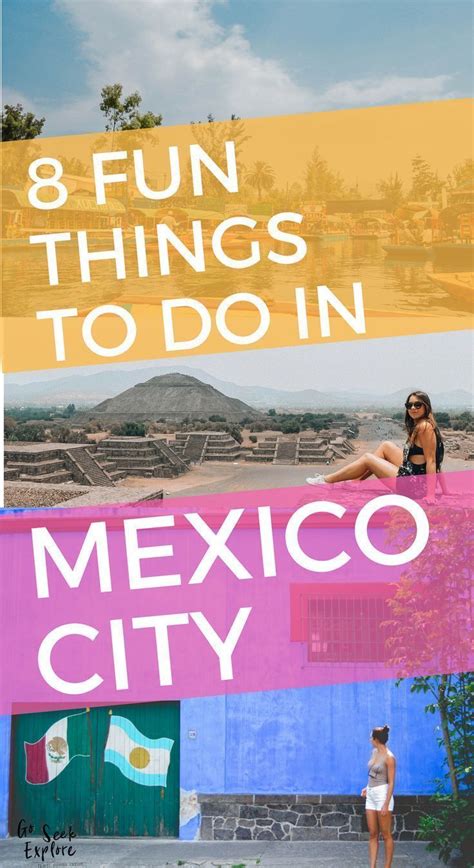 8 Fun Things To Do In Mexico City — Go Seek Explore Mexico City