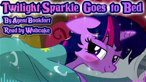 📚[mlp Fanfic Reading] Twilight Sparkle Goes To Bed By Agent Bookfort [comedy Slice Of Life