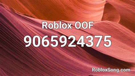 Roblox Oof Roblox Id Roblox Music Codes