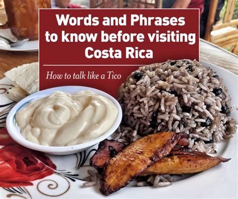 Costa Rica Words And Phrases To Know Before Visiting Study Spanish How