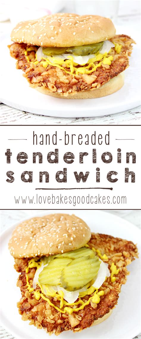 The best sandwich i have ever had was one my husband made with leftover pork tenderloin! Hand-Breaded Tenderloin Sandwich | Love Bakes Good Cakes