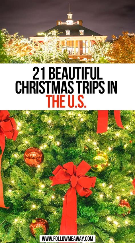 21 Beautiful Christmas Trips In The U S Best Christmas Vacations Travel Christmas Ts