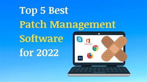Top 5 Patch Management Software For 2022 The Cybersecurity Times