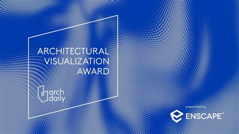 Last Days To Submit Your Work To The Architectural Visualization Awards