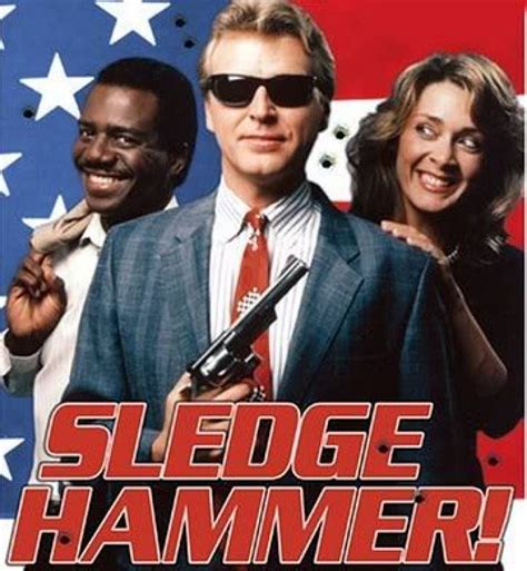 Sledge Hammer Tv Yesteryear