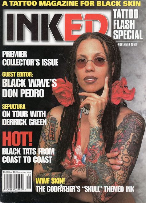 Inked Magazine Was The First Tattoo Magazine For Black Skin Tattoo Magazines Inked Magazine