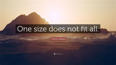 Frank Zappa Quote One Size Does Not Fit All 12 Wallpapers