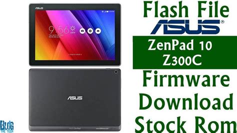 Flash File Asus Zenpad 10 Z301mf Firmware Download Stock Rom Asus