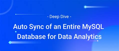 Auto Synchronization Of An Entire Mysql Database For Data Analysis