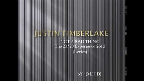 Justin Timberlake Not A Bad Thing Lyrics On Screen By Mhd Hd