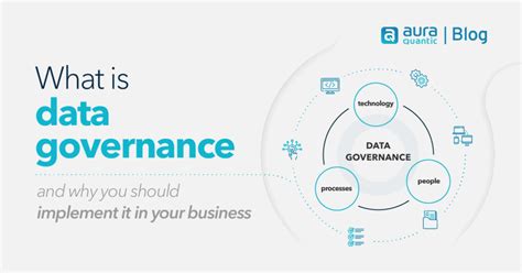 What Is Data Governance And Why You Should Implement It In Your