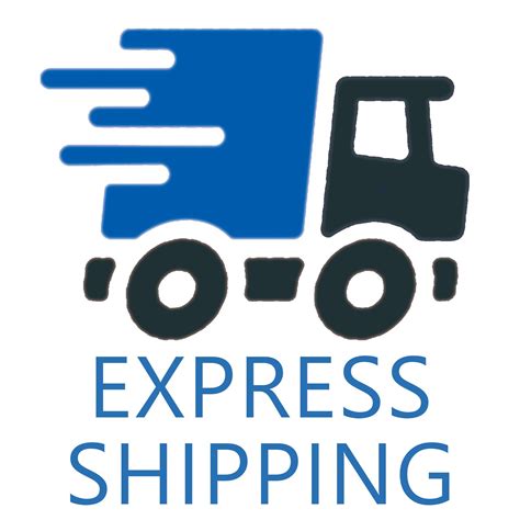 Express Shipping Expedited Shipping Fast Shipping to