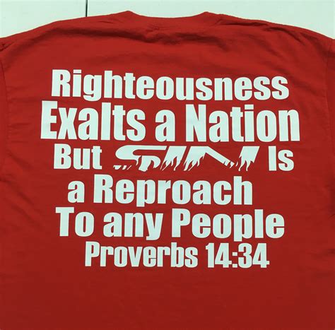 Righteousness Exalts Gospel Preaching T Shirt