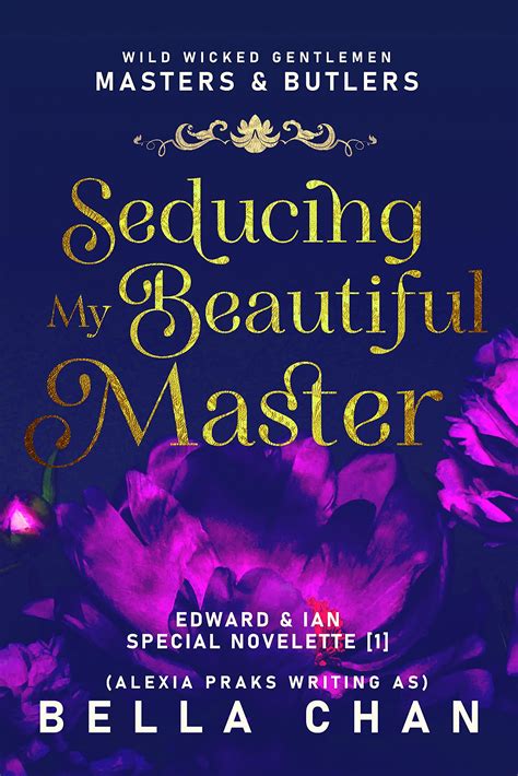 Seducing My Beautiful Master By Bella Chan Goodreads